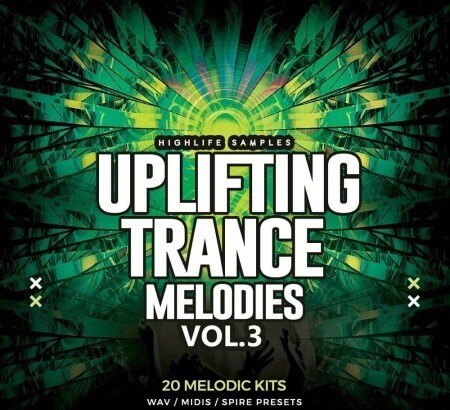 HighLife Samples Uplifting Trance Melodies Vol.3 WAV MiDi Synth Presets